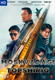 Moskvadagi topshiriq kino Uzbek tilida 2024 Premyera O'zbekcha tarjima 720p HD skachat