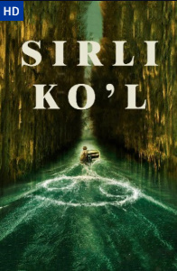 Sirli Kaddo ko'li Uzbek tilida 2024 tarima kino Full HD skachat