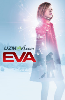 Eva Sun'iy aqli Uzbek tilida Uzbekcha tarjima kino To'liq qism Skachat Eva Sun'iy aqli Uzbek tilida Uzbekcha tarjima kino To'liq qism Skachat