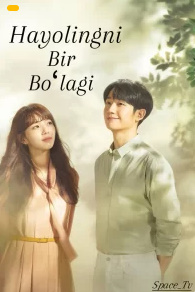 Hayolingni bir boʻlagi 1-2-3-4-5-6-7-8-9-10-11-12 Qism barcha Uzbek tilida Koreya Seriali to'liq qismlar skachat Hayolingni bir boʻlagi 1-2-3-4-5-6-7-8-9-10-11-12 Qism barcha Uzbek tilida Koreya Seriali to'liq qismlar skachat