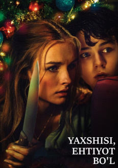 Yahshisi ehtiyot bo'l Aqsh kino Uzbek tilida Premyera yuklab olish FHD