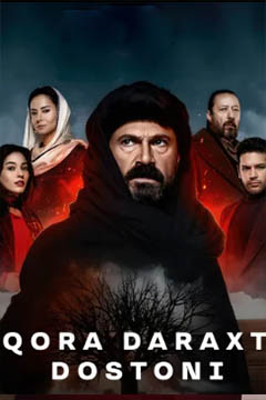 Qora daraxt afsonasi Turkiya seriali 1. 2. 3. 4. 5. 6. 7. 8. 9. 10. 20. 30. 40 qism Uzbek tilida Drama Barcha qismlari tarjima 2025