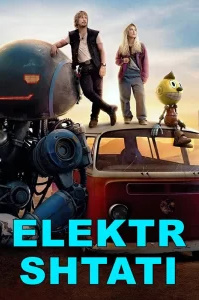 Elektr shtati 2025 Uzbek tilida tarjima kino Hd 720p skachat
