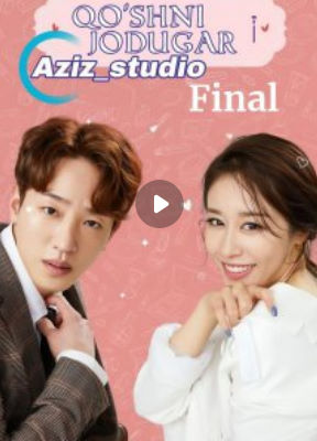 Qo'shni Jodugar Koreya seriali 1-2-3-4-5-6-7-8-9-10-11-12-14-15 Qism barcha uzbek o'zbek tilida 2025