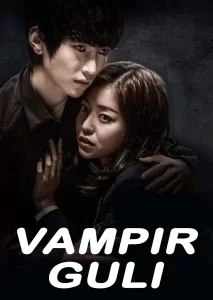 Vampir guli / Koreya Seriali 1-2-3-4-5-6-7-8-9-10-11-12-13-14-15 Qism barcha Uzbek O'zbek tilida Ujas serial Hd skachat