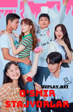 Osmir stajorlar / O'smir stajyorlar 1-2-3-4-5-6-7-8-9-10-11-12-14-15 Qism Koreya seriali uzbek tilida Barcha qismlar 2025