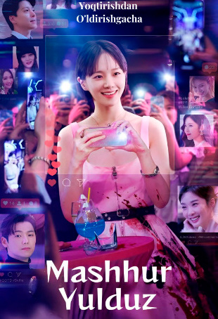 Mashxur yulduz Xitoy seriali Barcha qismlar Uzbek tilida Drama tomosha qilish