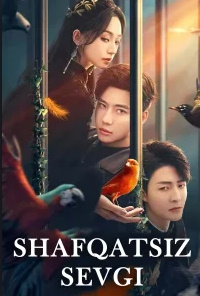 Shafqatsiz sevgi Xitoy Serial 1. 2. 3. 4. 5. 6. 7. 8. 9. 10. 11. 12. 15 Qism Uzbek O'zbek tilida Barcha qismlar Drama