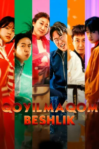 Qoyilmaqom beshlik / Ajoyib besh ovlon (2025) Uzbek tilida O'zbekcha tarjima kino Full HD Skachat