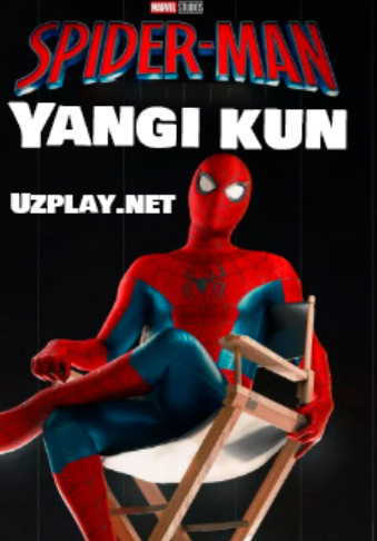 O'rgimchak odam 2026 / Spayderman yangi kun Uzbek tilida o'zbekcha tarjima film