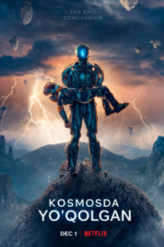 Kosmosda yo'qolgan 1-2-3-4-5-6-7-8-9-10-11-12-14-15-20 Qism Aqsh seriali Uzbek tilida Barcha qismlar 2025 HD skachat