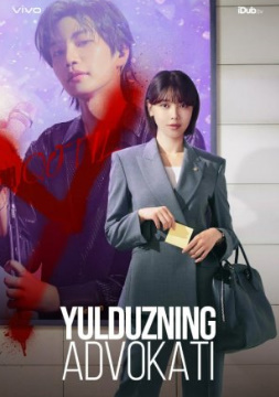 Yulduzning advokati 1. 2. 3. 4. 5. 6. 7. 8. 9. 10. 11. 12. 15 qism 2025 Uzbek tilida Koreya serial Barcha qismlar skachat
