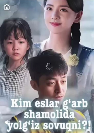 Kim eslar g'arb shamolida yolg'iz sovuqni 1. 2. 3. 4. 5. 6. 7. 8. 9. 10. 11. 12. 15 qism Koreya seriali Uzbek tilida 2025 tarjima Barcha qismlar