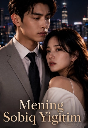 Mening sobiq yigitim / Meni sobiq yigitim (2026) Koreya serial 1-2-3-4-5-10-20-30-40-50-60-70 Qism uzbek tilida Barcha qismlar Mening sobiq yigitim / Meni sobiq yigitim (2026) Koreya serial 1-2-3-4-5-10-20-30-40-50-60-70 Qism uzbek tilida Barcha qismlar