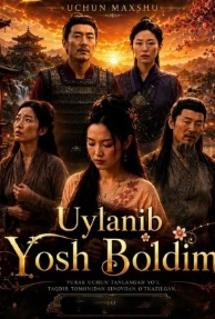 Uylanib yosh bo'ldim (2026) Uzbek tilida Koreya seriali barcha qismlari hd skachat Uylanib yosh bo'ldim (2026) Uzbek tilida Koreya seriali barcha qismlari hd skachat